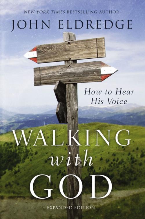 Cover of the book Walking with God by John Eldredge, Thomas Nelson