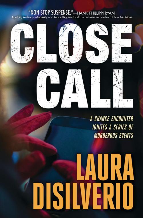 Cover of the book Close Call by Laura DiSilverio, Llewellyn Worldwide, LTD.