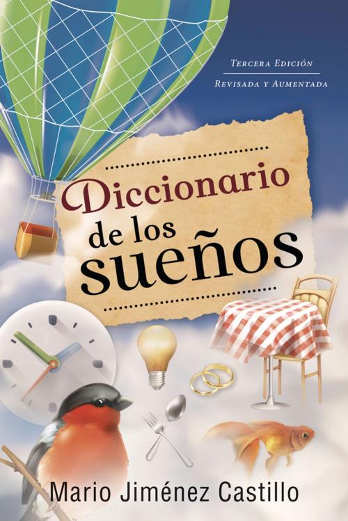Cover of the book Diccionario de los Suenos by Mario Jiménez Castillo, Llewellyn Worldwide, LTD.