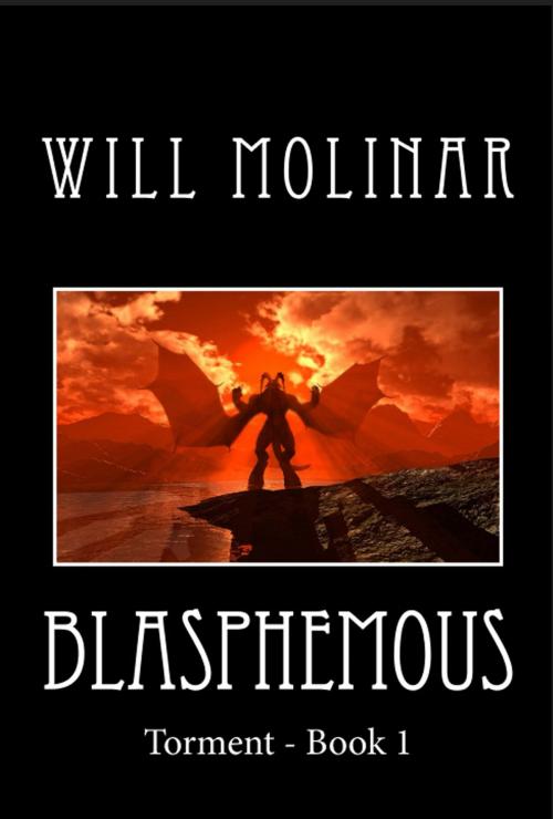 Cover of the book Blasphemous by Will Molinar, SynergEbooks