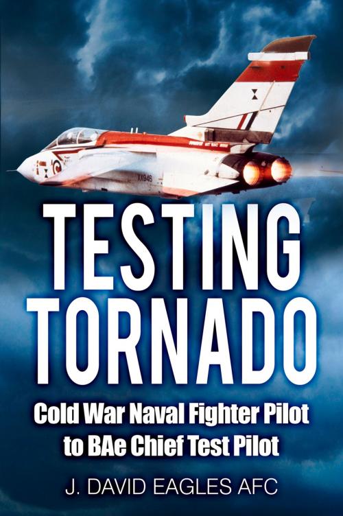 Cover of the book Testing Tornado by J. David Eagles AFC, The History Press