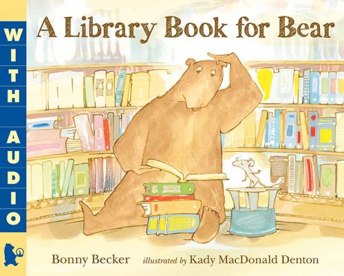 Cover of the book A Library Book for Bear by Bonny Becker, Candlewick Press