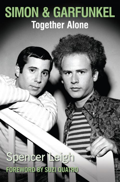 Cover of the book Simon & Garfunkel by Spencer Leigh, McNidder and Grace Limited