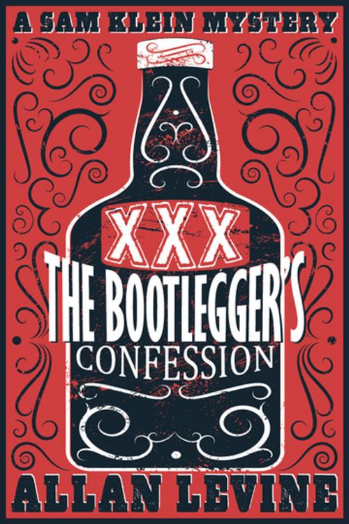 Cover of the book The Bootlegger's Confession by Allan Levine, Turnstone Press