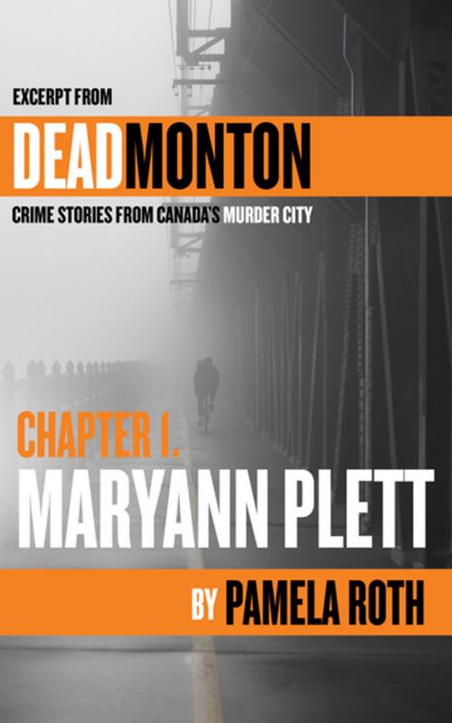 Cover of the book Ch 1- Maryann Plett by Pamela Roth, University of Regina Press