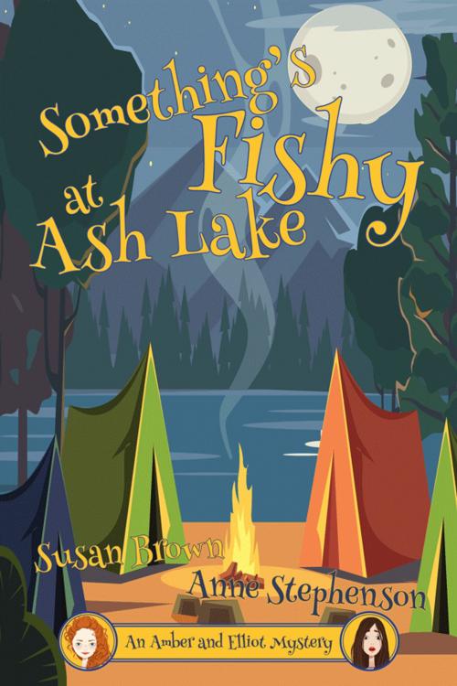 Cover of the book Something's Fishy at Ash Lake by Susan Brown and Anne Stephenson, Anne Stephenson