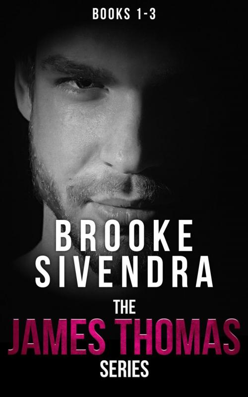 Cover of the book The James Thomas Series Box Set (Novels 1 - 3) by Brooke Sivendra, Brooke Sivendra