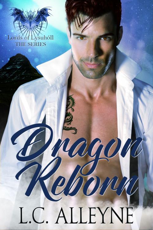 Cover of the book Dragon Reborn by L.C. Alleyne, L.C. Alleyne
