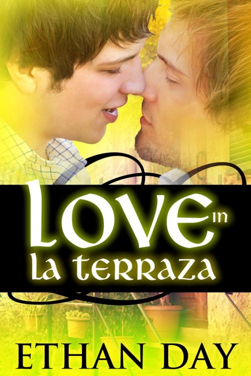 Cover of the book Love in La Terraza by Ethan Day, Ethan Day