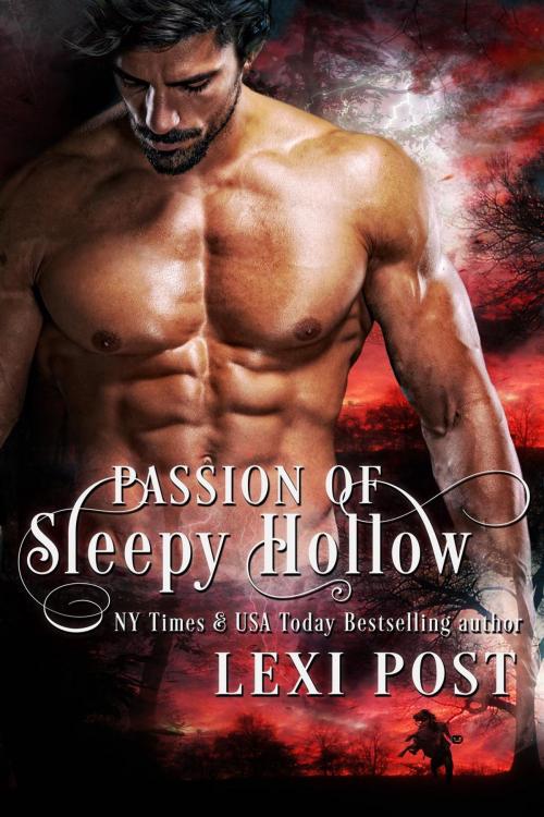 Cover of the book Passion of Sleepy Hollow by Lexi Post, Lexi Post