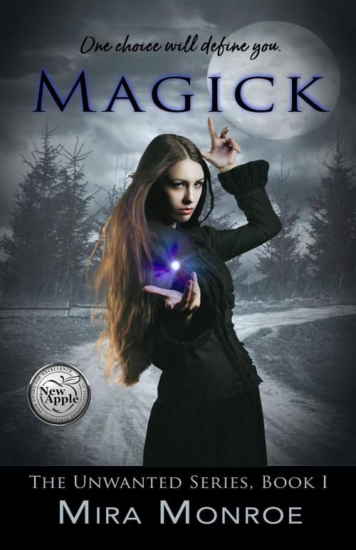Cover of the book Magick by Mira Monroe, eBook Me Up Publishing