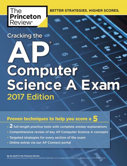 Cover of the book Cracking the AP Computer Science A Exam, 2017 Edition by The Princeton Review, Random House Children's Books