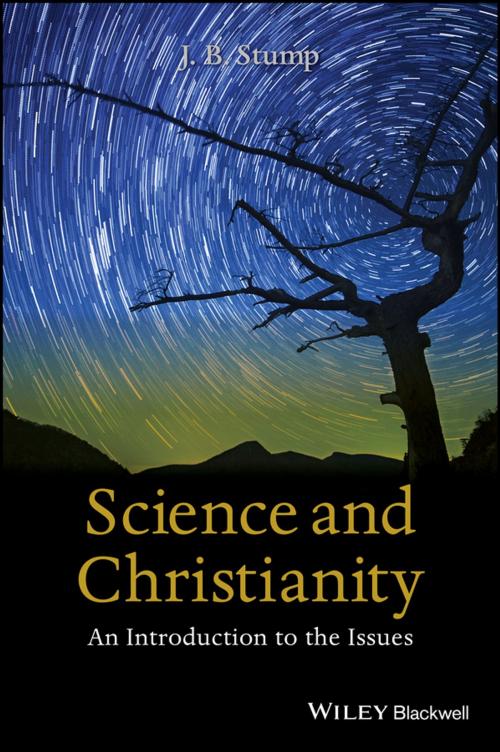 Cover of the book Science and Christianity by J. B. Stump, Wiley