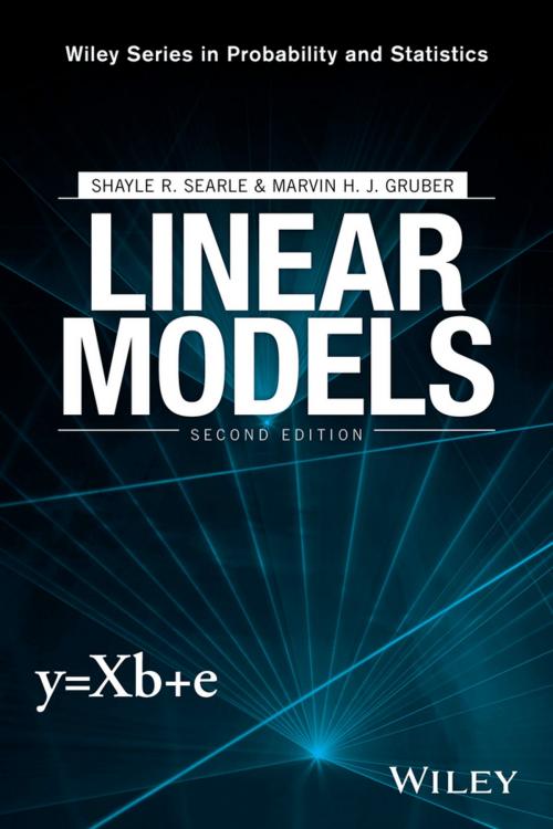 Cover of the book Linear Models by Shayle R. Searle, Marvin H. J. Gruber, Wiley