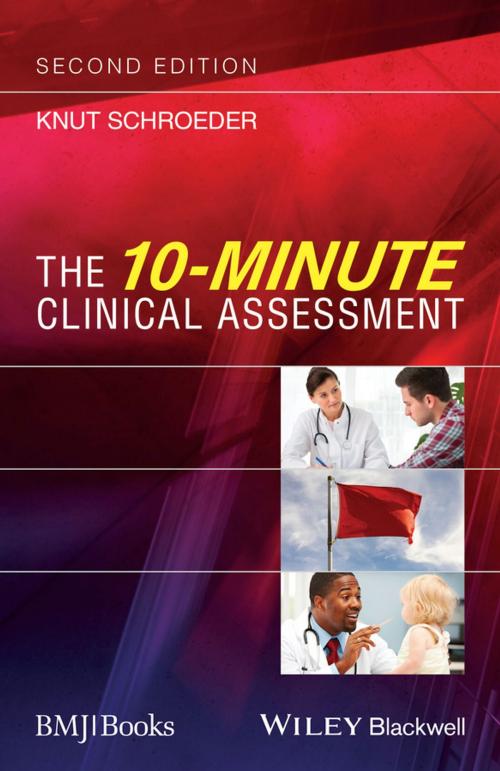 Cover of the book The 10-Minute Clinical Assessment by Knut Schroeder, Wiley