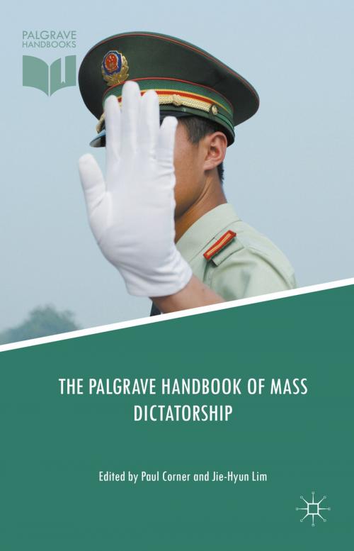 Cover of the book The Palgrave Handbook of Mass Dictatorship by , Palgrave Macmillan UK