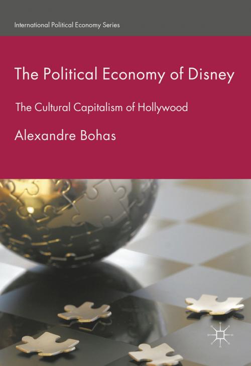Cover of the book The Political Economy of Disney by Alexandre Bohas, Palgrave Macmillan UK