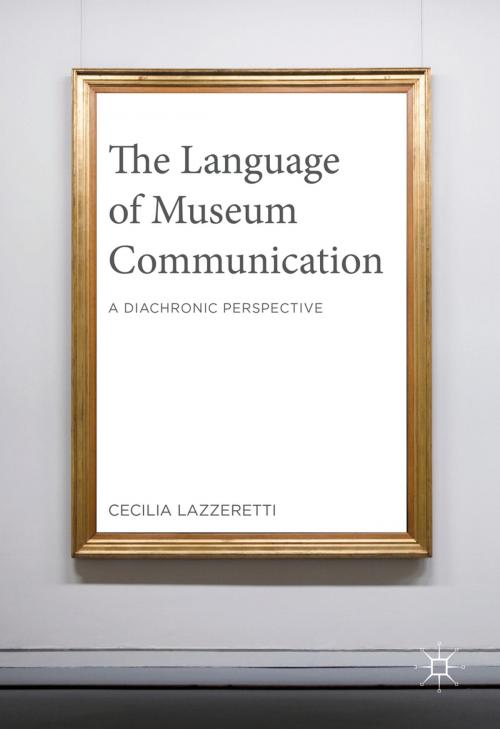 Cover of the book The Language of Museum Communication by Cecilia Lazzeretti, Palgrave Macmillan UK