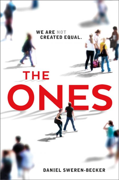Cover of the book The Ones by Daniel Sweren-Becker, Imprint