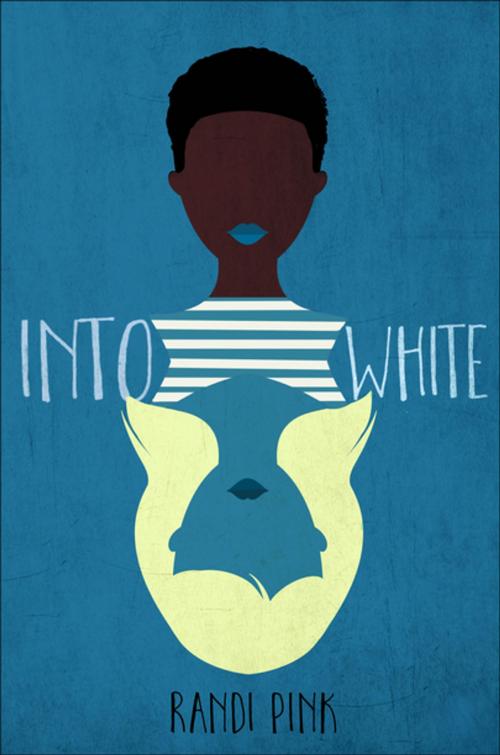 Cover of the book Into White by Randi Pink, Feiwel & Friends