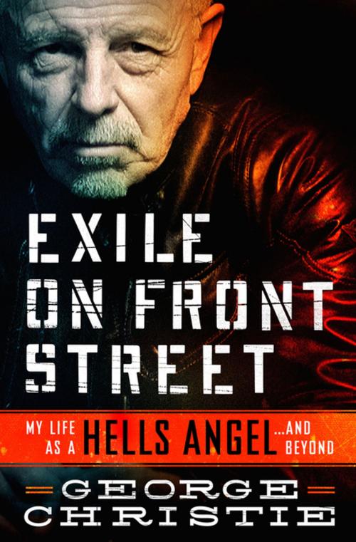 Cover of the book Exile on Front Street by George Christie, St. Martin's Publishing Group