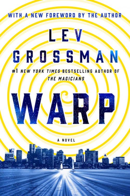 Cover of the book Warp by Lev Grossman, St. Martin's Press