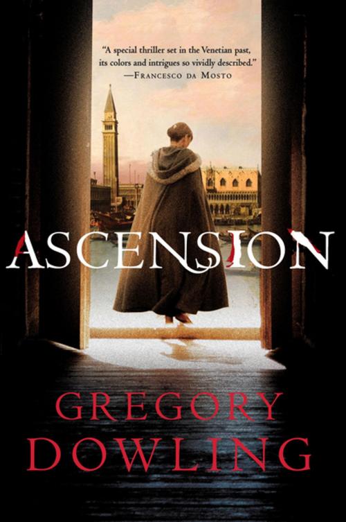 Cover of the book Ascension by Gregory Dowling, St. Martin's Press