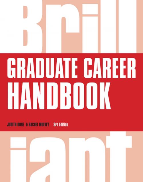 Cover of the book Brilliant Graduate Career Handbook by Dr Judith Done, Dr Rachel Mulvey, Pearson Education Limited