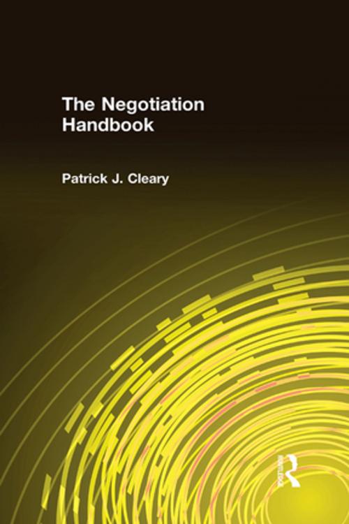 Cover of the book The Negotiation Handbook by Patrick J. Cleary, Taylor and Francis