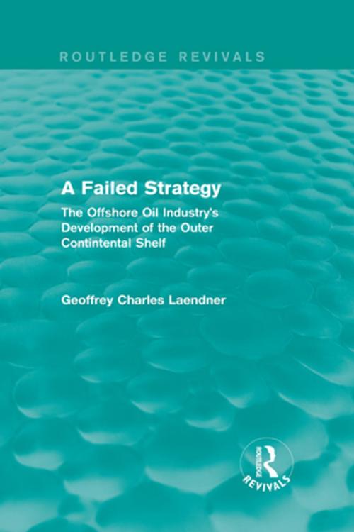 Cover of the book Routledge Revivals: A Failed Strategy (1993) by Geoffrey C. Laendner, Taylor and Francis