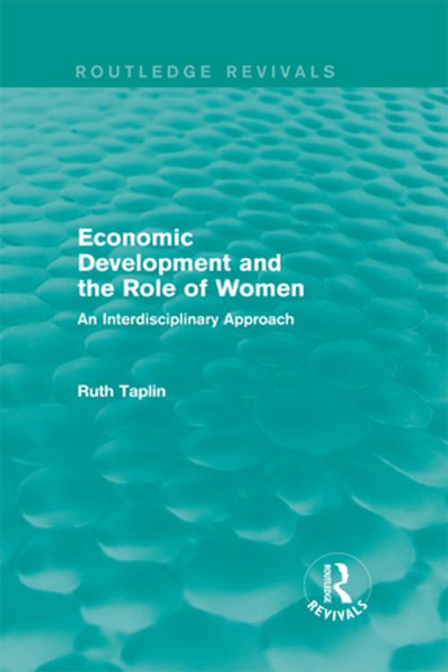 Cover of the book Routledge Revivals: Economic Development and the Role of Women (1989) by Ruth Taplin, Taylor and Francis