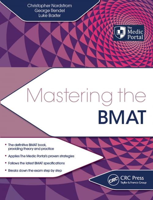 Cover of the book Mastering the BMAT by Christopher Nordstrom, George Rendel, Luke Baxter, CRC Press