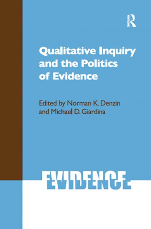 Cover of the book Qualitative Inquiry and the Politics of Evidence by , Taylor and Francis