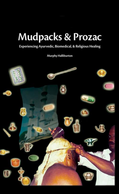 Cover of the book Mudpacks and Prozac by Murphy Halliburton, Taylor and Francis