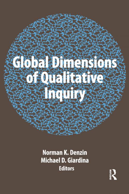 Cover of the book Global Dimensions of Qualitative Inquiry by , Taylor and Francis