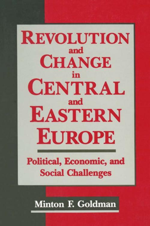 Cover of the book Revolution and Change in Central and Eastern Europe by Andrew Goldman, Taylor and Francis