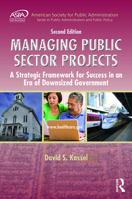 Cover of the book Managing Public Sector Projects by David S. Kassel, Taylor and Francis
