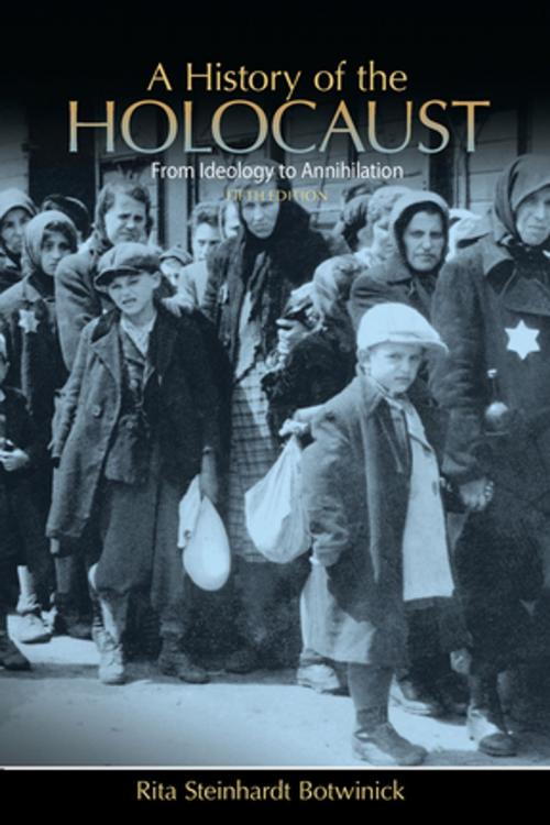 Cover of the book A History of the Holocaust by Rita Steinhardt Botwinick, Taylor and Francis