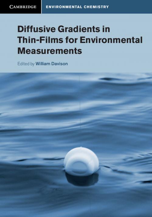 Cover of the book Diffusive Gradients in Thin-Films for Environmental Measurements by , Cambridge University Press