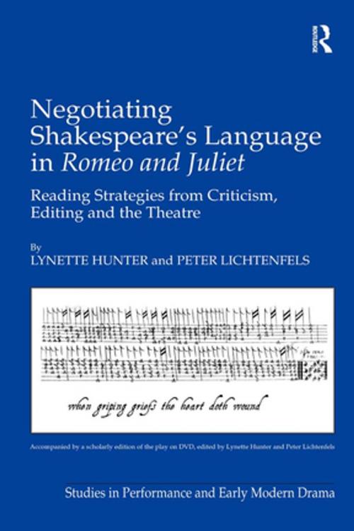 Cover of the book Negotiating Shakespeare's Language in Romeo and Juliet by Lynette Hunter, Peter Lichtenfels, Taylor and Francis