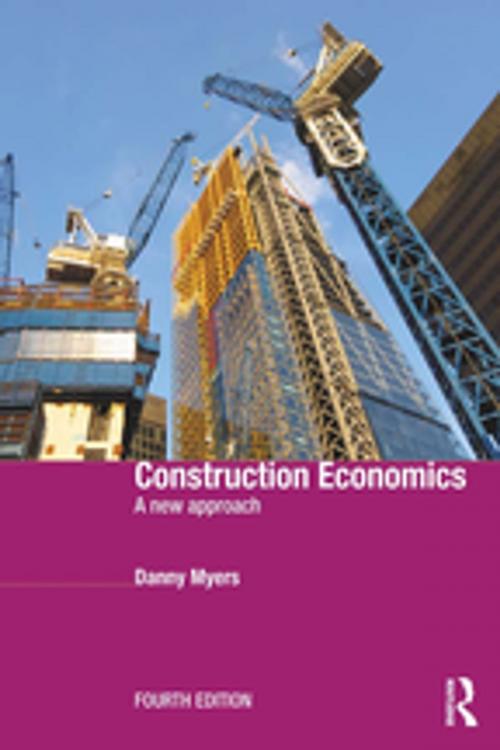 Cover of the book Construction Economics by Danny Myers, CRC Press