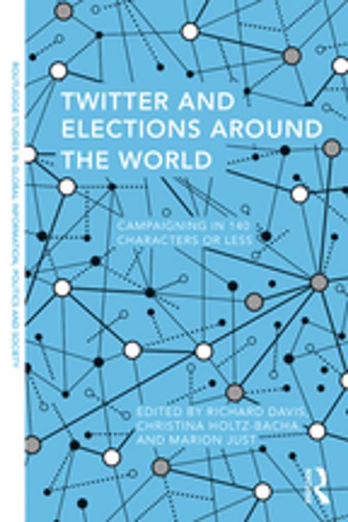 Cover of the book Twitter and Elections around the World by , Taylor and Francis