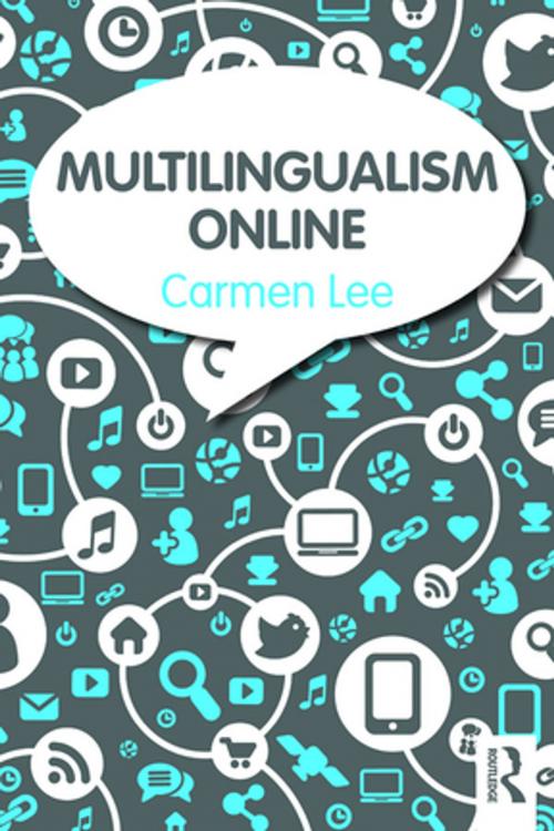 Cover of the book Multilingualism Online by Carmen Lee, Taylor and Francis