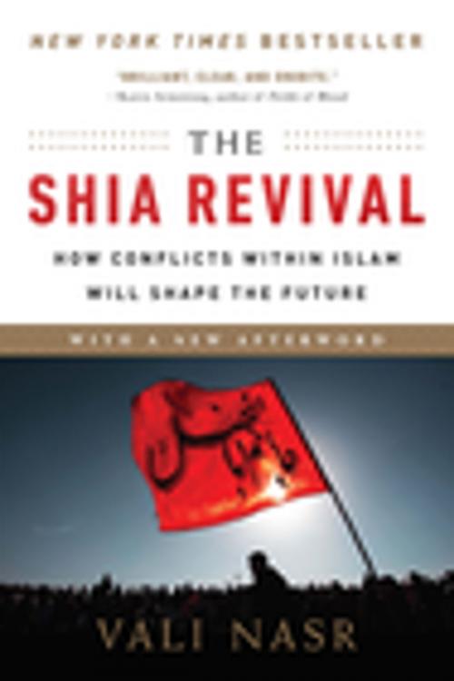 Cover of the book The Shia Revival (Updates) by Vali Nasr, W. W. Norton & Company