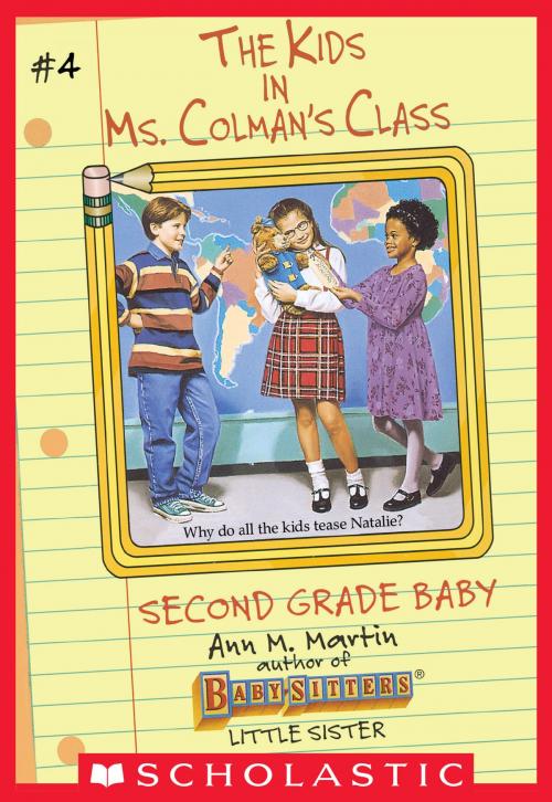 Cover of the book Second Grade Baby (The Kids in Ms. Colman's Class #4) by Ann M. Martin, Scholastic Inc.