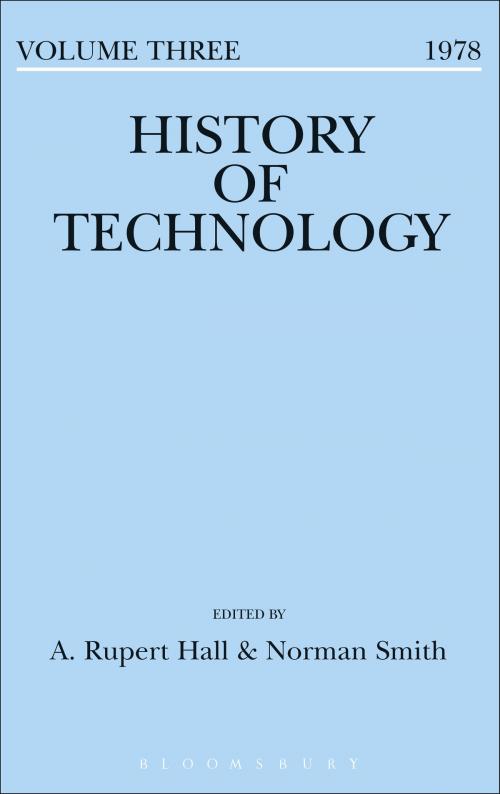 Cover of the book History of Technology Volume 3 by , Bloomsbury Publishing