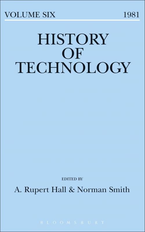 Cover of the book History of Technology Volume 6 by , Bloomsbury Publishing
