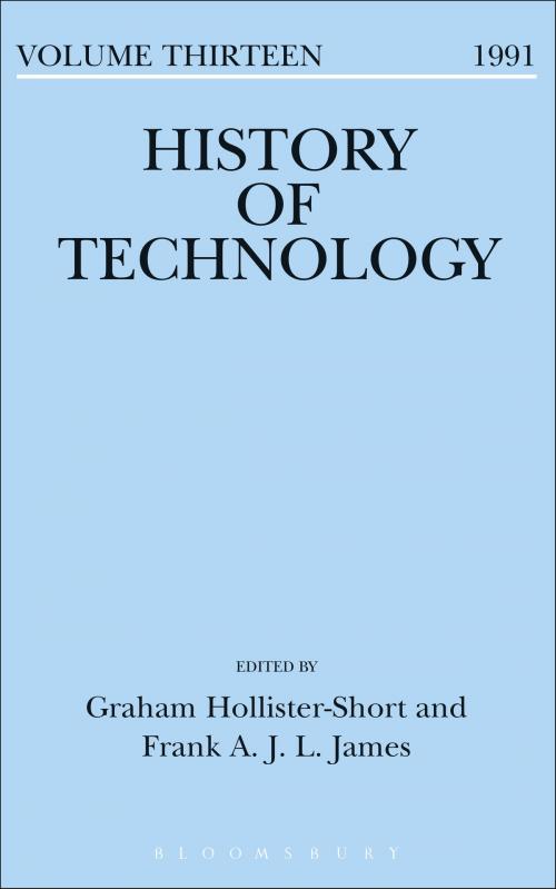 Cover of the book History of Technology Volume 13 by , Bloomsbury Publishing