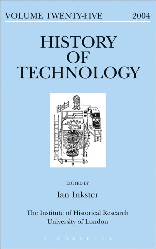 Cover of the book History of Technology Volume 25 by Professor Ian Inkster, Bloomsbury Publishing