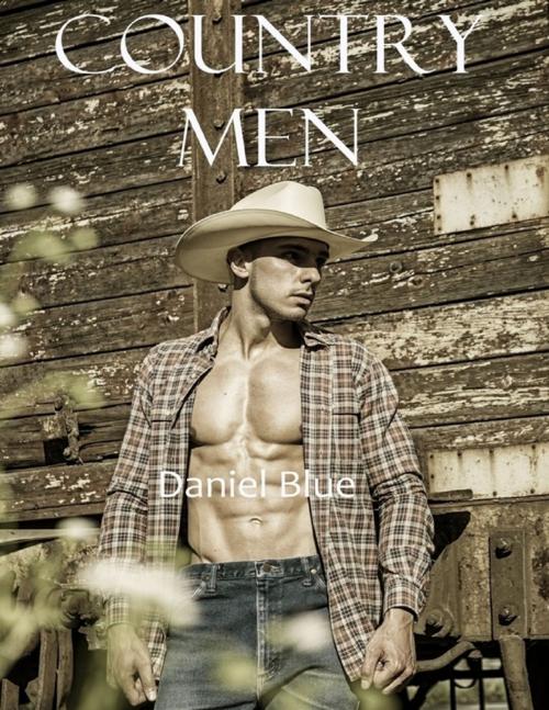 Cover of the book Country Men by Daniel Blue, Lulu.com